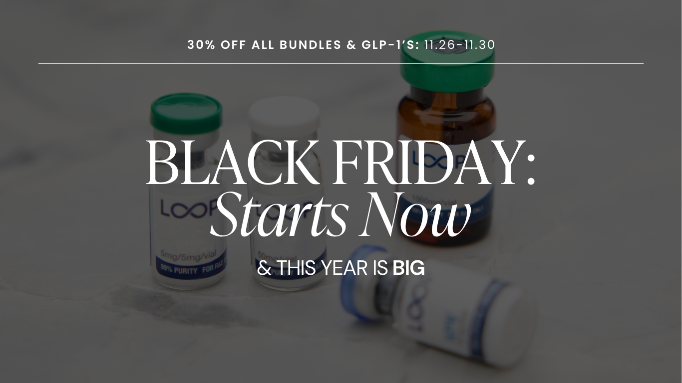 Black Friday Sale - 30% off GLPs and Bundles